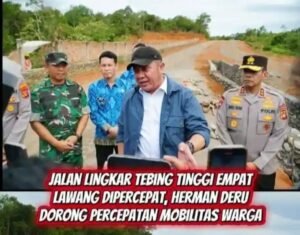 Jalan Lingkar Tebing Tinggi Empat Lawang Dipercepat, Herman Deru Dorong Percepatan Mobilitas Warga, Sabtu 08/11/2025: